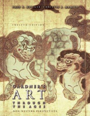 Gardner S Art Through the Ages: Non-Western Per... 0495003654 Book Cover