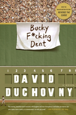 Bucky F*cking Dent 0374536805 Book Cover