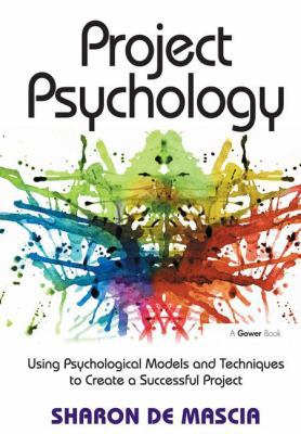 Project Psychology: Using Psychological Models ... 0566089424 Book Cover