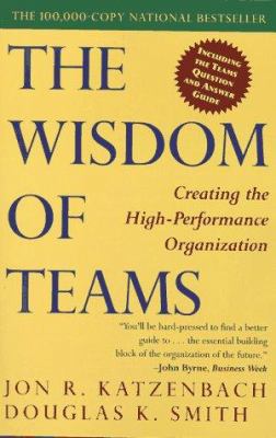 The Wisdom of Teams: Creating the High-Performa... 0887306764 Book Cover