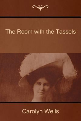 The Room with the Tassels 1500326933 Book Cover