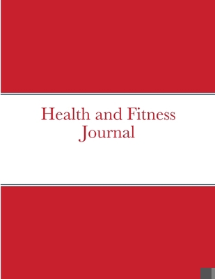 Health and Fitness Journal 1008927155 Book Cover