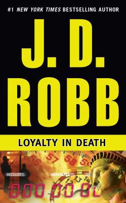 Loyalty in Death 1455847585 Book Cover
