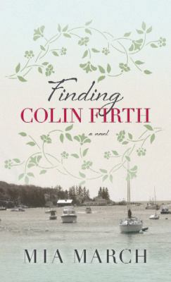 Finding Colin Firth [Large Print] 1611739020 Book Cover