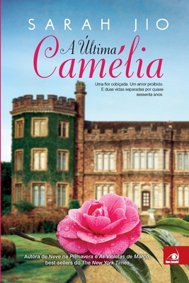 A Última Camélia [Portuguese] 858163835X Book Cover