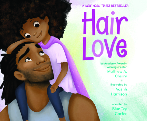 Hair Love 1690582863 Book Cover