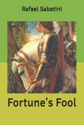 Fortune's Fool B085KR46T6 Book Cover