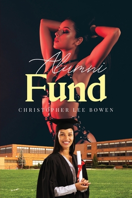 Alumni Fund B0D2H6QLD8 Book Cover