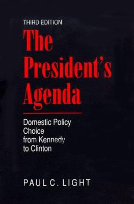 The President's Agenda: Domestic Policy Choice ... 0801860660 Book Cover