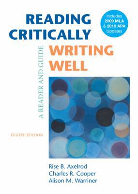 Reading Critically, Writing Well: A Reader and ... 0312667760 Book Cover