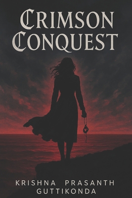 Crimson Conquest B0F5MBG752 Book Cover