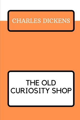 The Old Curiosity Shop B08SPMZLXF Book Cover