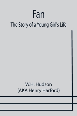 Fan: The Story of a Young Girl's Life 9355757484 Book Cover