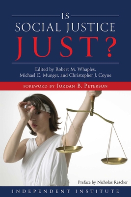 Is Social Justice Just? 1598133535 Book Cover