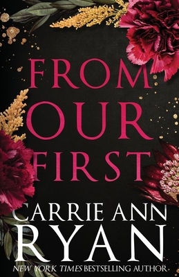 From Our First: Special Edition 1636952925 Book Cover