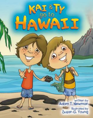 Kai and Ty Go to Hawaii 0991090950 Book Cover