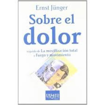 Sobre el Dolor Seguido de la Movilización Total... [Spanish] 8472239101 Book Cover