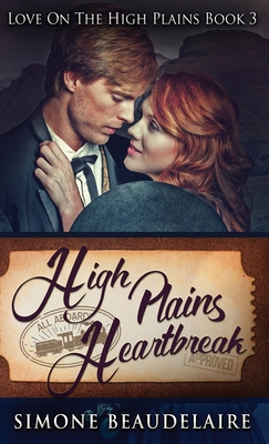 High Plains Heartbreak 486745558X Book Cover