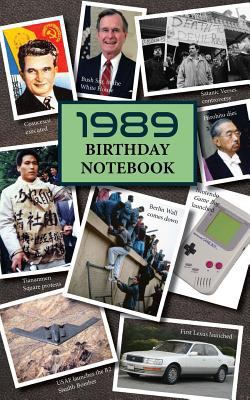 1989 Birthday Notebook: A Great Alternative to ... 1726291707 Book Cover