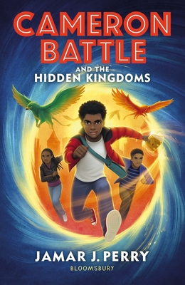 Cameron Battle and the Hidden Kingdoms 1526646854 Book Cover