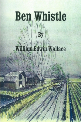 Ben Whistle 138712286X Book Cover