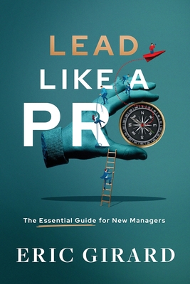 Lead Like a Pro B0CJ4DTSKT Book Cover