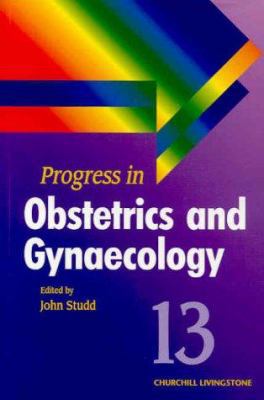 Progress in Obstetrics and Gynaecology 0443058687 Book Cover
