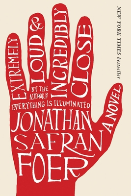 Extremely Loud and Incredibly Close: A Novel 0606235345 Book Cover