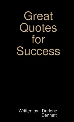 Great Quotes for Success 1300902760 Book Cover