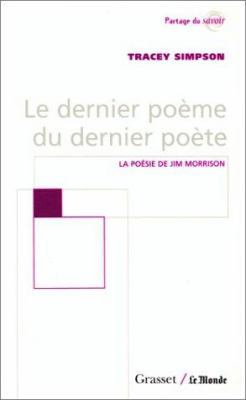 Le dernier poème du dernier poète [French] 224658521X Book Cover