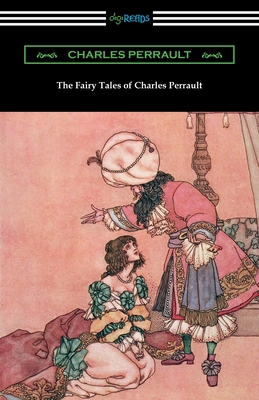 The Fairy Tales of Charles Perrault 1420970488 Book Cover