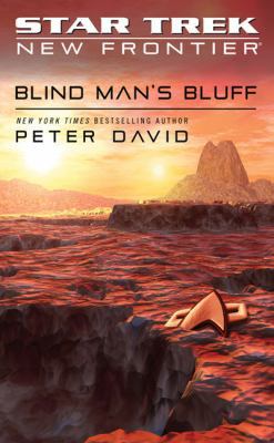 Star Trek: New Frontier: Blind Man's Bluff 0743429605 Book Cover