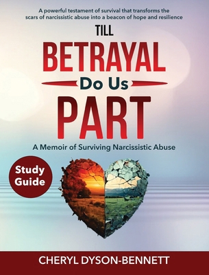 Till Betrayal Do Us Part Study Guide B0DN7YLT4Q Book Cover