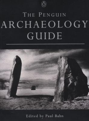 The Penguin Archaeology Guide 0140514481 Book Cover