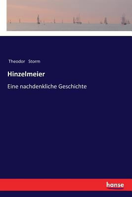 Hinzelmeier: Eine nachdenkliche Geschichte [German] 333735291X Book Cover