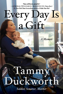 Every Day Is a Gift: A Memoir 1538718510 Book Cover