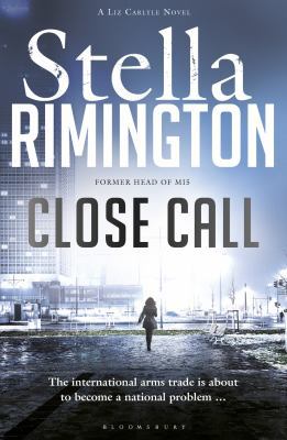 Close Call: A Liz Carlyle Novel 1408841053 Book Cover