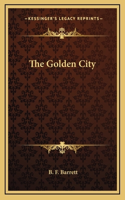 The Golden City 1163407682 Book Cover