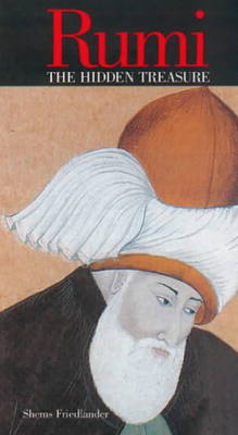 Rumi the Hidden Treasure 1901383040 Book Cover