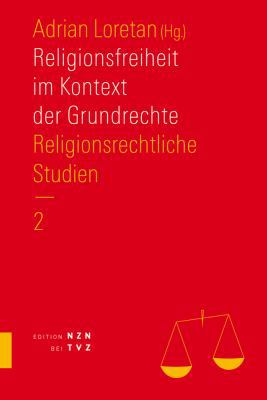 Religionsfreiheit Im Kontext Der Grundrechte: R... [German] 3290200663 Book Cover