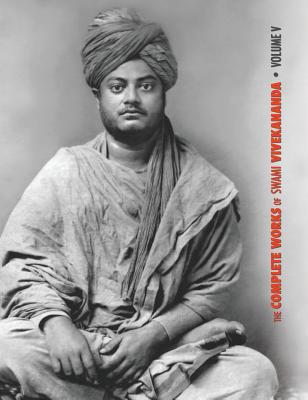 The Complete Works of Swami Vivekananda, Volume... 1788941144 Book Cover