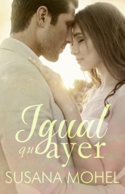 Igual que ayer [Spanish] 1974377520 Book Cover