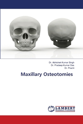 Maxillary Osteotomies 620843646X Book Cover