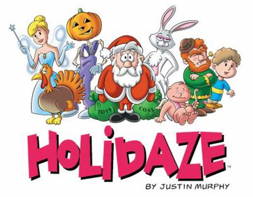 Holidaze 0979957915 Book Cover