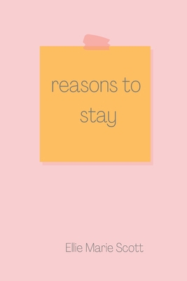 Reasons to Stay B0BN21JG4L Book Cover