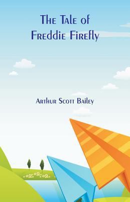 The Tale of Freddie Firefly 9352975731 Book Cover