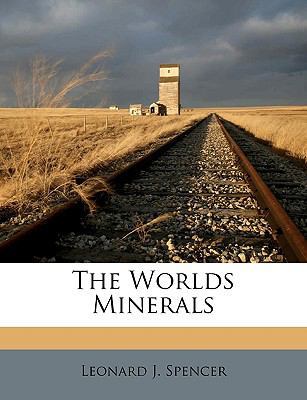 The Worlds Minerals 1149599189 Book Cover