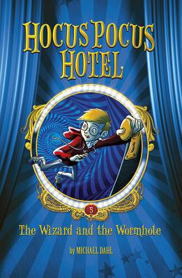 The Wizard and the Wormhole 1434265072 Book Cover