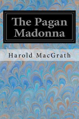 The Pagan Madonna 1979197636 Book Cover