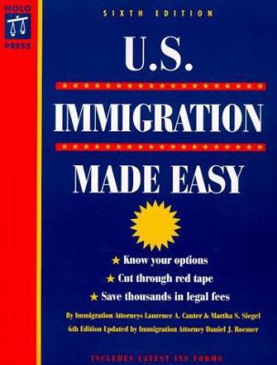 U.S. Immigration Made Easy (6th ed) 0873374045 Book Cover